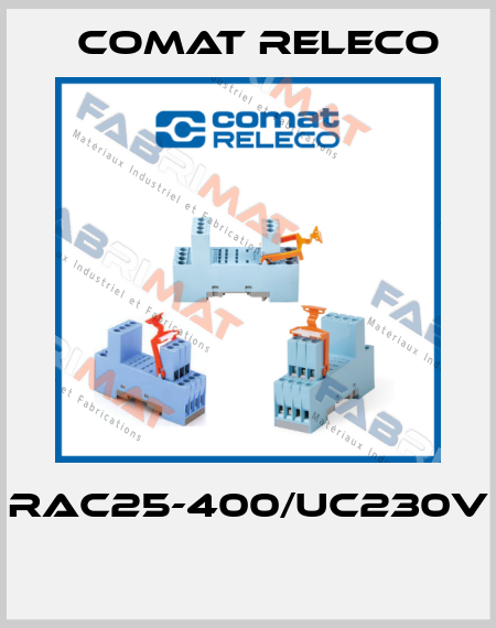 RAC25-400/UC230V  Comat Releco
