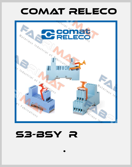 S3-BSY  R                    .  Comat Releco