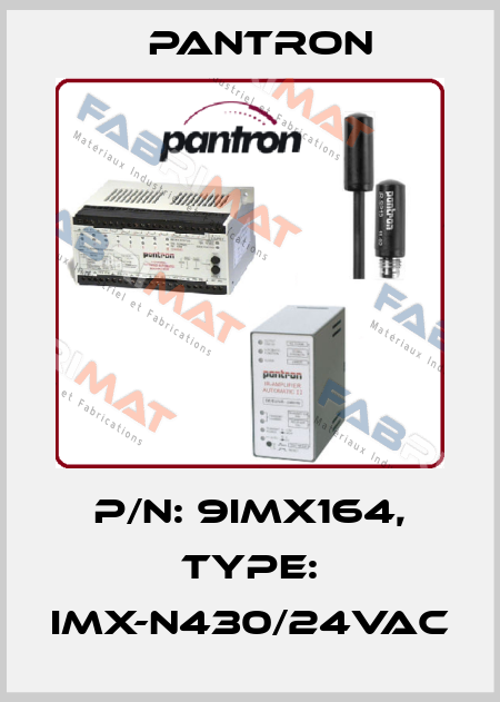 p/n: 9IMX164, Type: IMX-N430/24VAC Pantron