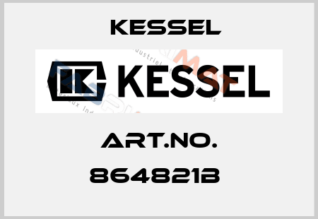 Art.No. 864821B  Kessel