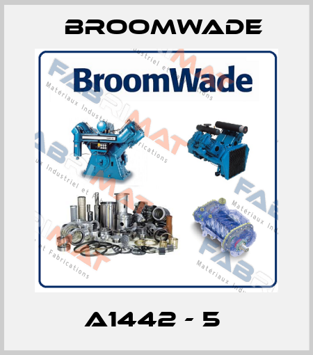 A1442 - 5  Broomwade