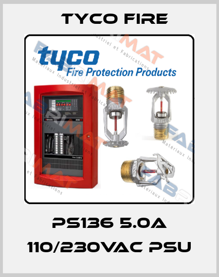 PS136 5.0A 110/230VAC PSU Tyco Fire