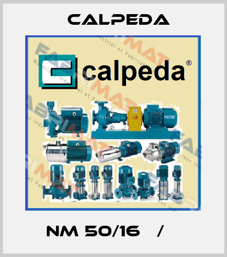 NM 50/16 В/В  Calpeda