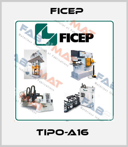 TIPO-A16  Ficep