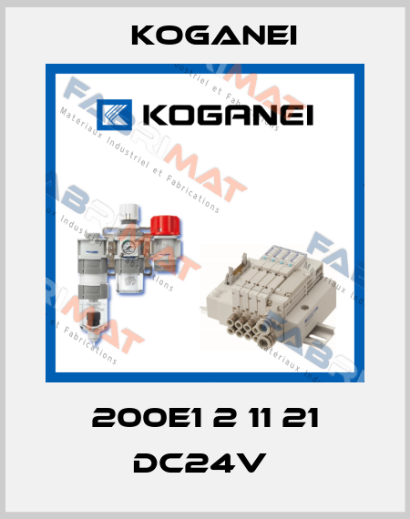 200E1 2 11 21 DC24V  Koganei