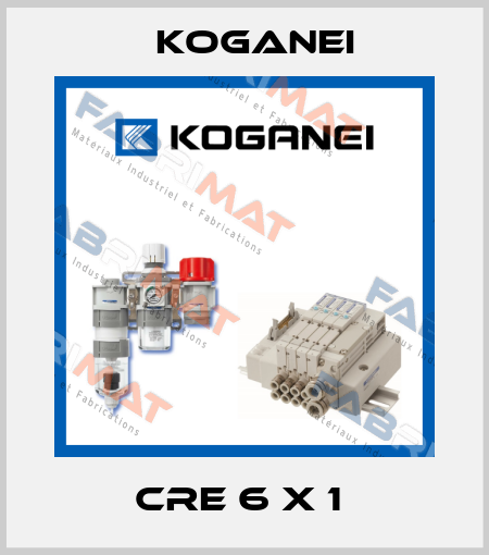 CRE 6 X 1  Koganei
