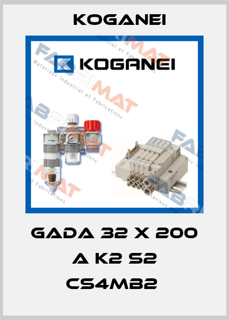 GADA 32 X 200 A K2 S2 CS4MB2  Koganei