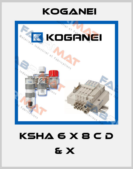 KSHA 6 X 8 C D & X  Koganei