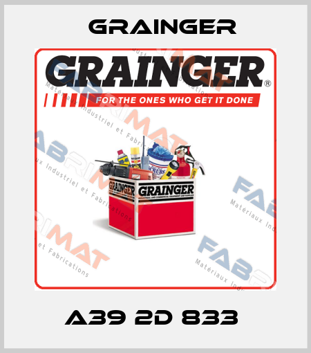 A39 2D 833  Grainger