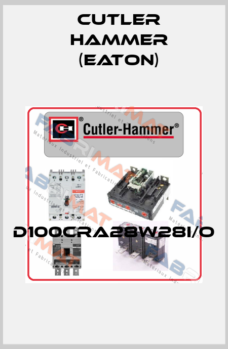 D100CRA28W28I/O  Cutler Hammer (Eaton)