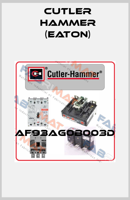 AF93AG0B003D  Cutler Hammer (Eaton)