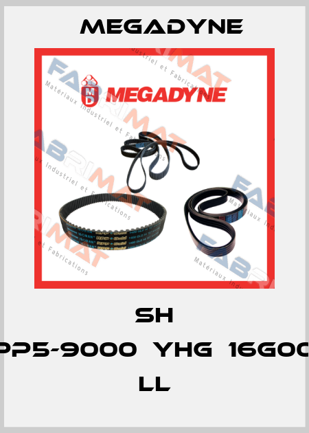 SH 20RPP5-9000　YHG　16G00817L LL Megadyne