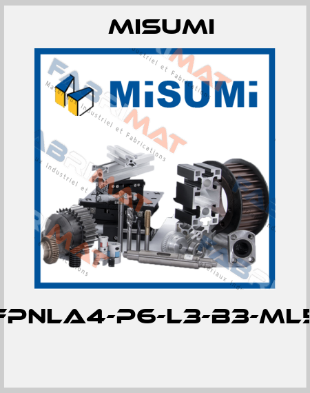 FPNLA4-P6-L3-B3-ML5  Misumi