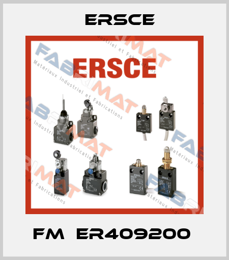 FM  ER409200  Ersce