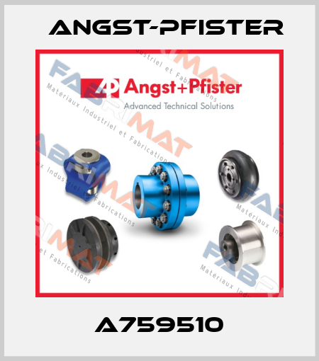 A759510 Angst-Pfister