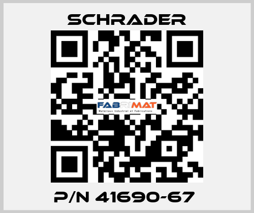 P/N 41690-67  Schrader