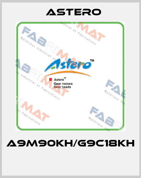 A9M90KH/G9C18KH  Astero