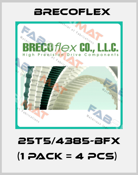 25T5/4385-BFX (1 Pack = 4 Pcs)  Brecoflex