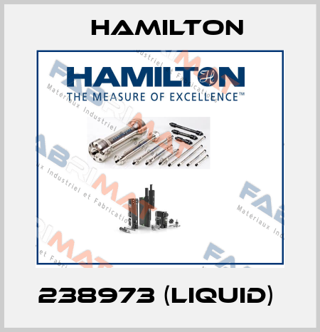 238973 (Liquid)  Hamilton