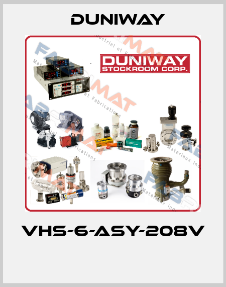 VHS-6-ASY-208V  DUNIWAY