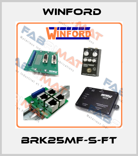 BRK25MF-S-FT Winford