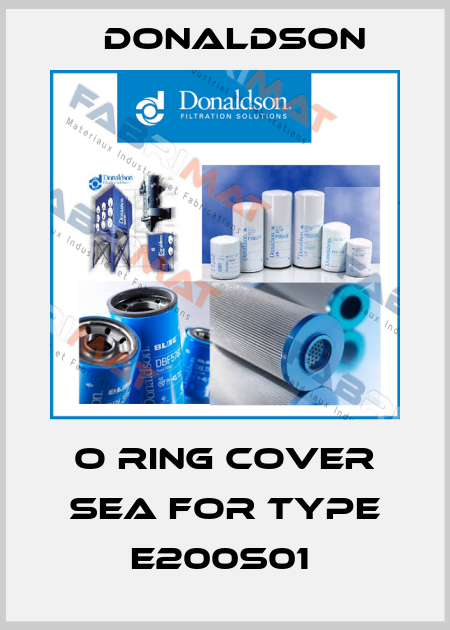 O Ring Cover Sea for type E200S01  Donaldson