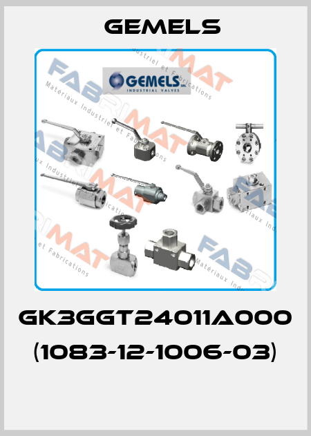 GK3GGT24011A000 (1083-12-1006-03)  Gemels