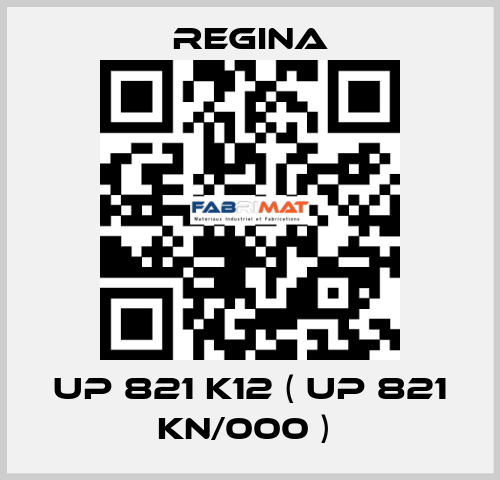 UP 821 K12 ( UP 821 KN/000 )  Regina