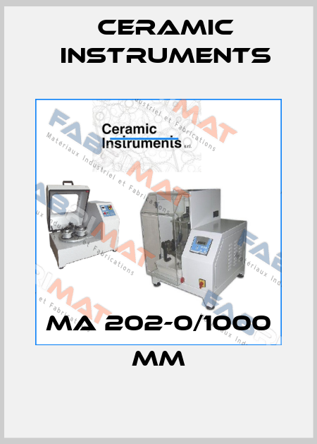 MA 202-0/1000 mm Ceramic Instruments
