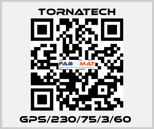 GPS/230/75/3/60  TornaTech