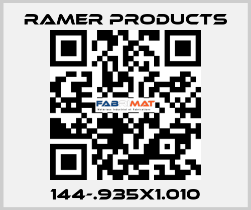 144-.935X1.010 Ramer Products