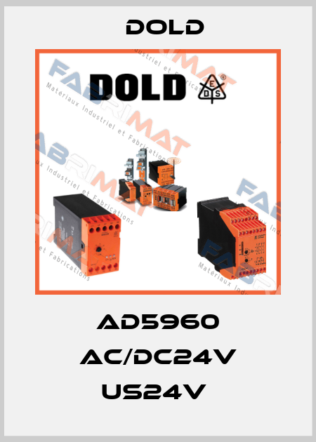 AD5960 AC/DC24V US24V  Dold