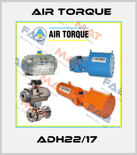 ADH22/17  Air Torque