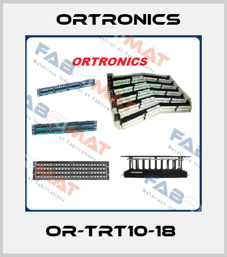 OR-TRT10-18  Ortronics