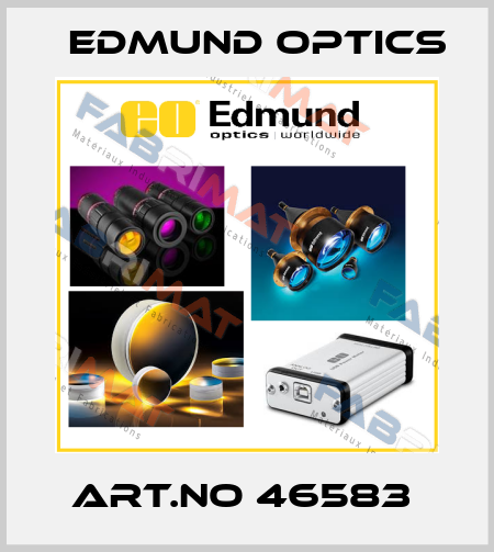 ART.NO 46583  Edmund Optics