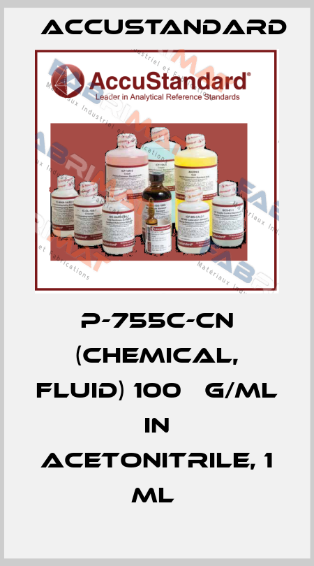 P-755C-CN (chemical, fluid) 100 μg/mL in Acetonitrile, 1 mL  AccuStandard