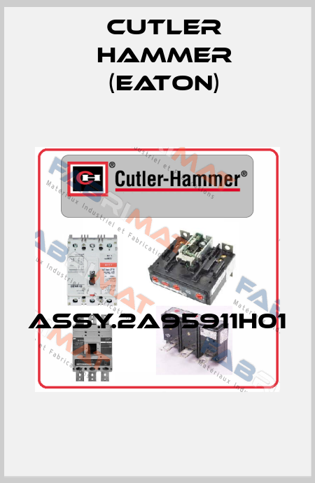 ASSY.2A95911H01  Cutler Hammer (Eaton)