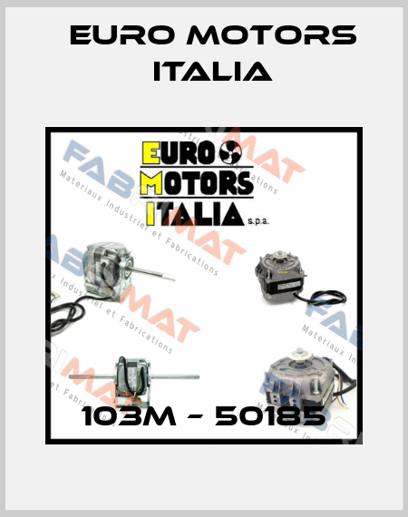 103M – 50185 Euro Motors Italia