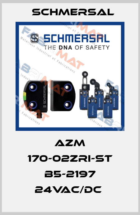 AZM 170-02ZRI-ST B5-2197 24VAC/DC  Schmersal