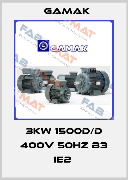 3KW 1500D/D 400V 50HZ B3 IE2  Gamak