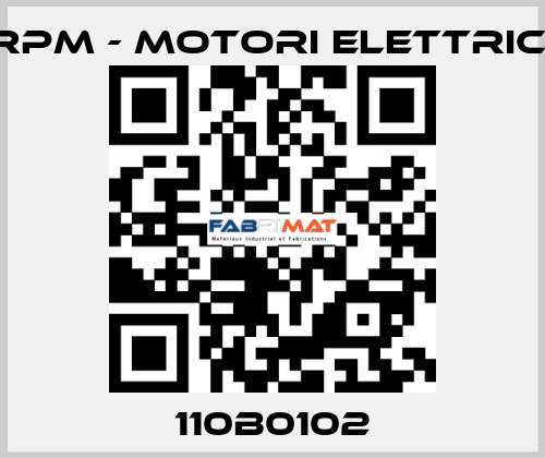 110B0102 RPM - Motori elettrici