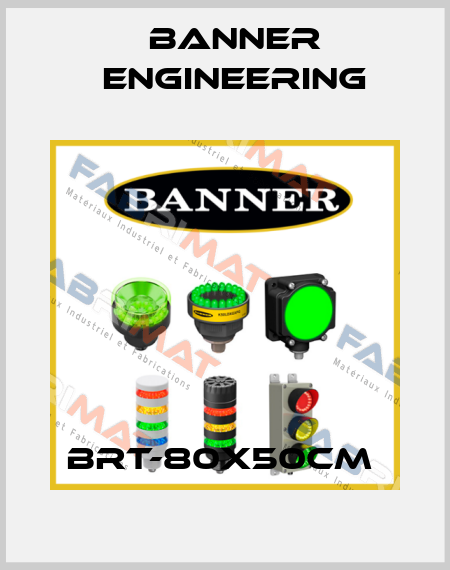 BRT-80X50CM  Banner Engineering