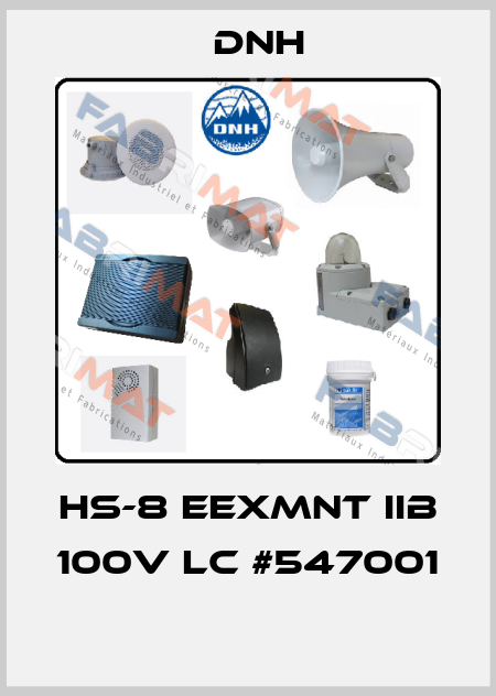 HS-8 EExmnT IIB 100V LC #547001  DNH