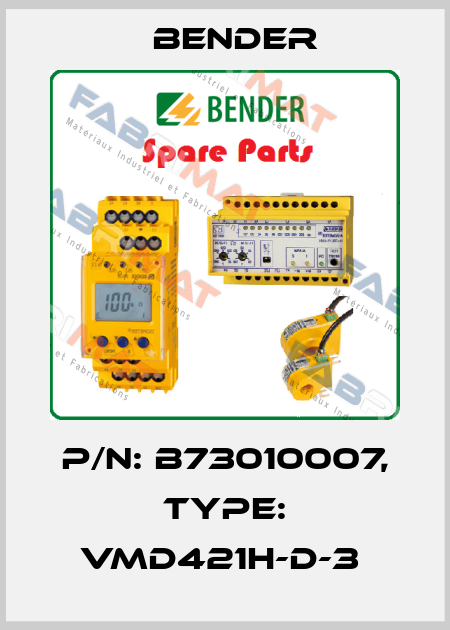 p/n: B73010007, Type: VMD421H-D-3  Bender