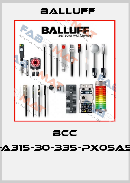 BCC A315-A315-30-335-PX05A5-006  Balluff
