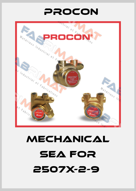 MECHANICAL SEA for 2507X-2-9  Procon