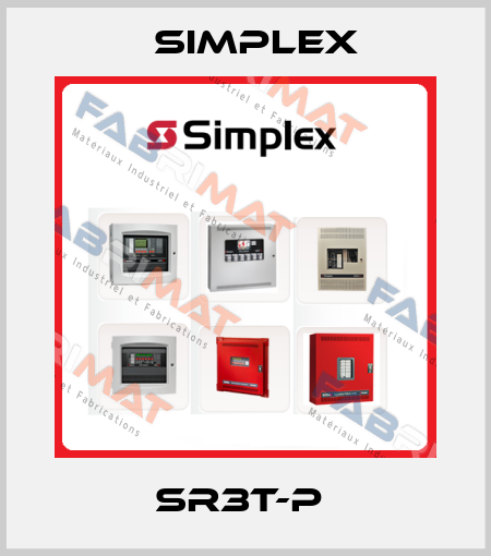 SR3T-P  Simplex