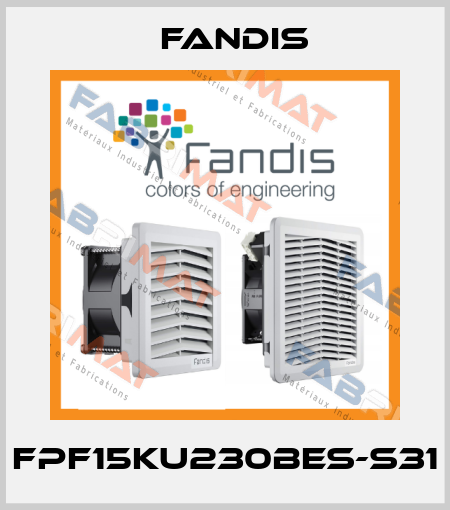 FPF15KU230BES-S31 Fandis