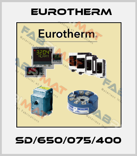 SD/650/075/400 Eurotherm