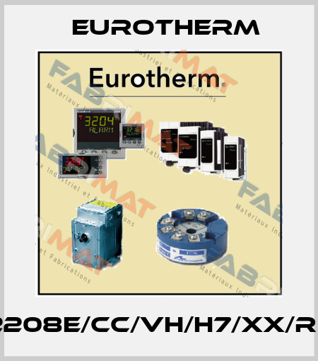 2208E/CC/VH/H7/XX/RF Eurotherm